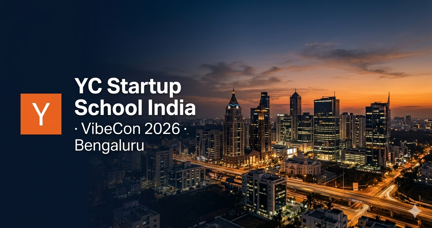 Y Combinator Startup School India and VibeCon Bengaluru 2026